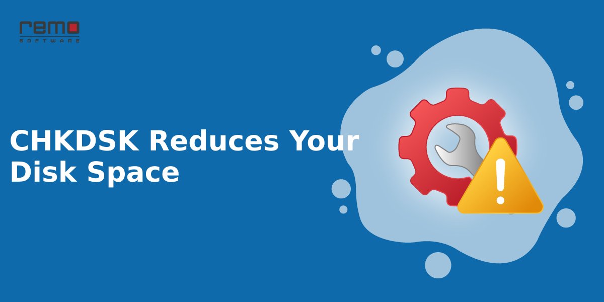 CHKDSK-Reduces-Your-Disk-Space