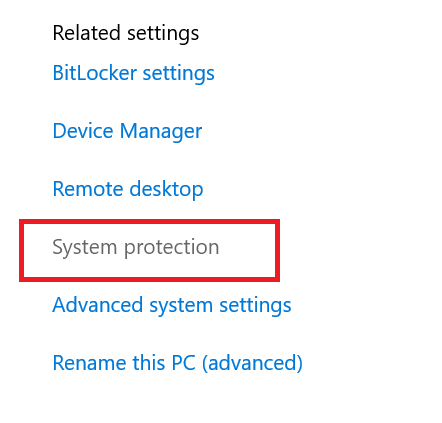 click on the system and go to the system protection