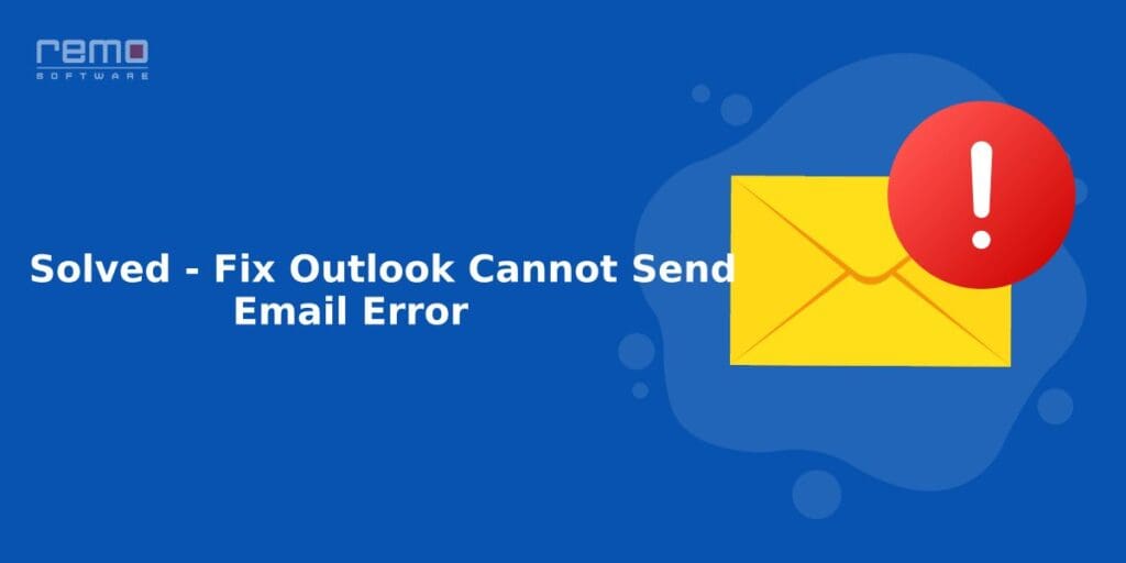 Outlook Cannot Send Email