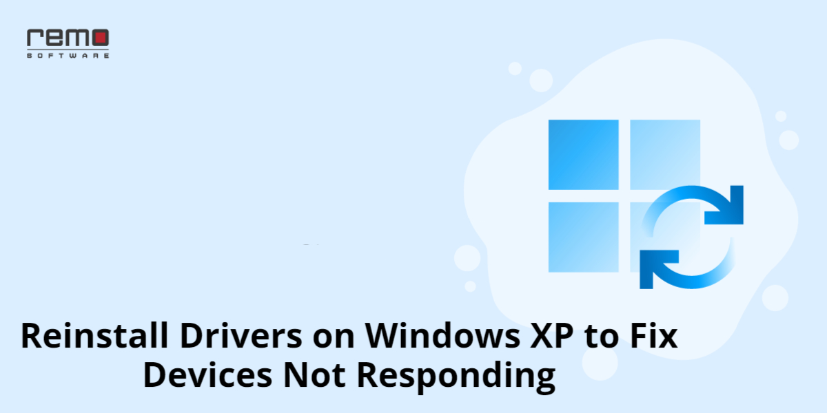 reinstall drivers on Windows XP to fix Devices Not Responding