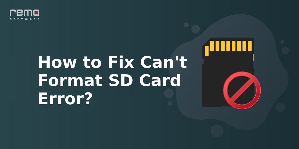 How-to-Fix-Cant-Format-SD-Card-Error