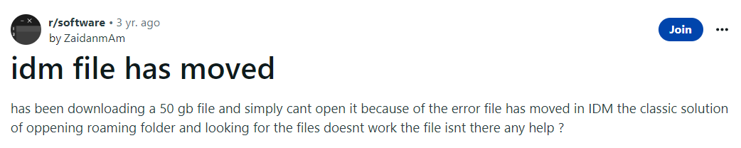 user query on reddit asking about recovering files moved from idm