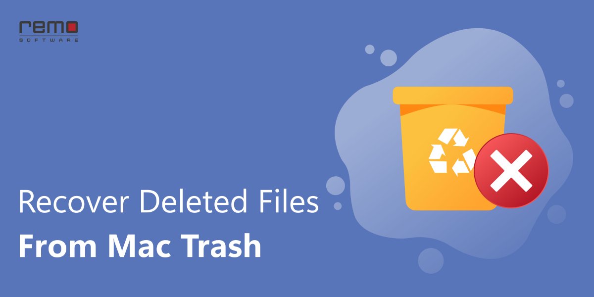 Recover Mac Trash Recover Files From Emptied Trash Folder