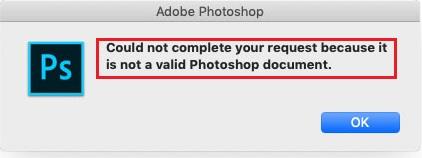 Photoshop error- invalid Photoshop document
