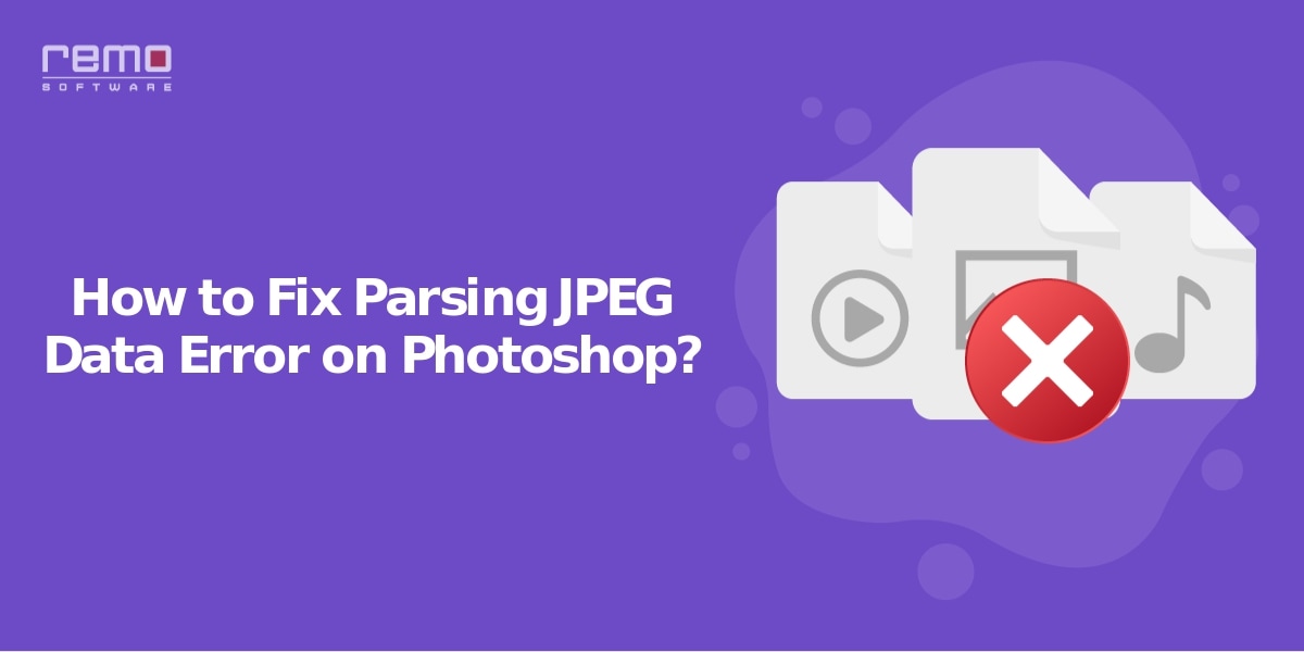 Fix-Parsing-JPEG-Data-Error-on-Photoshop