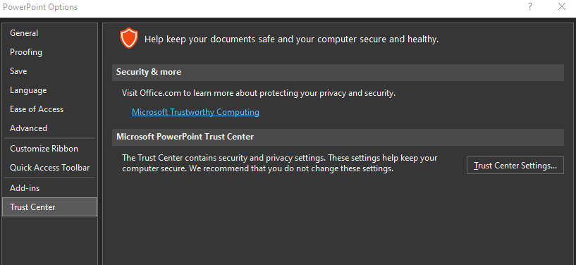 add to trusted list to fix powerpoint found problem with content error