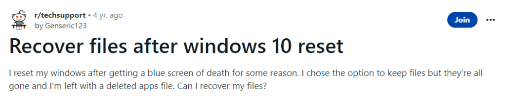 user question on reddit asking about how to recover files after windows 10 factory reset