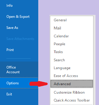 click on option, then click on advanced options in Outlook 