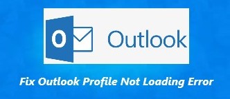 Fix Outlook profile not loading