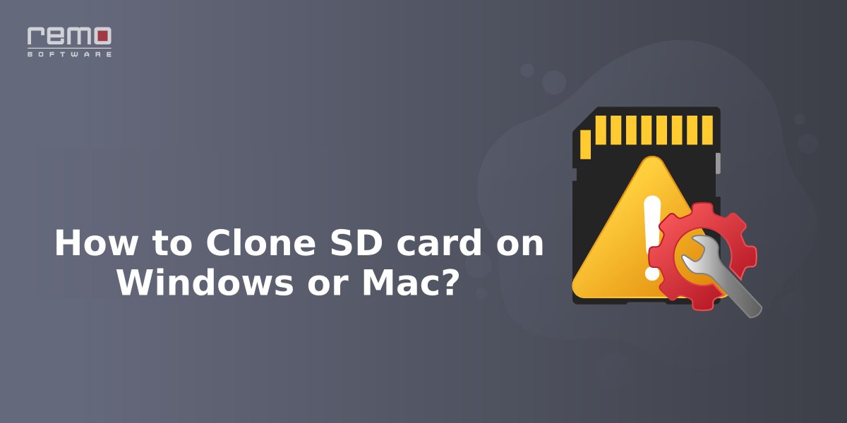 Cloning an SD card Why you Need it and How to do it?