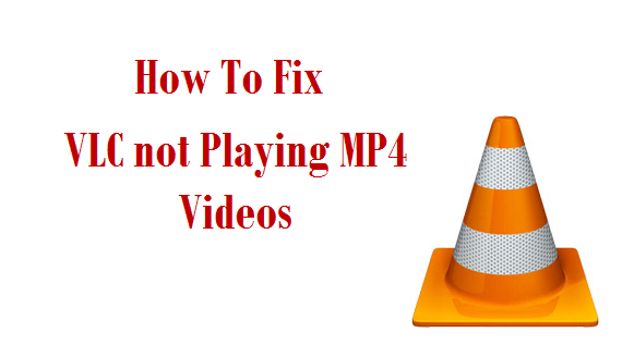 Featured image on VLC not playing MP4 files