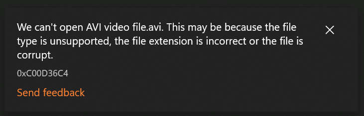 Error message showing up while playing AVI file (unsupported, incorrect or corrupt)