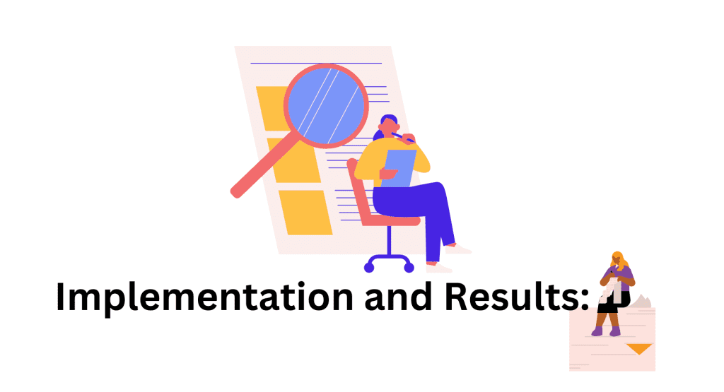 implementation and Results