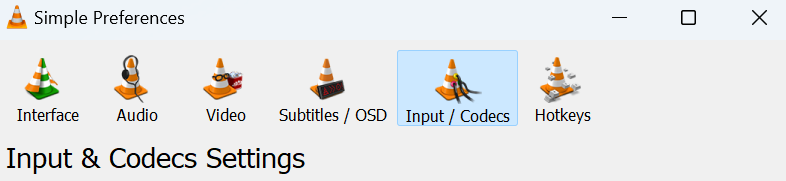 Open Input/Codecs under Simple Preferences