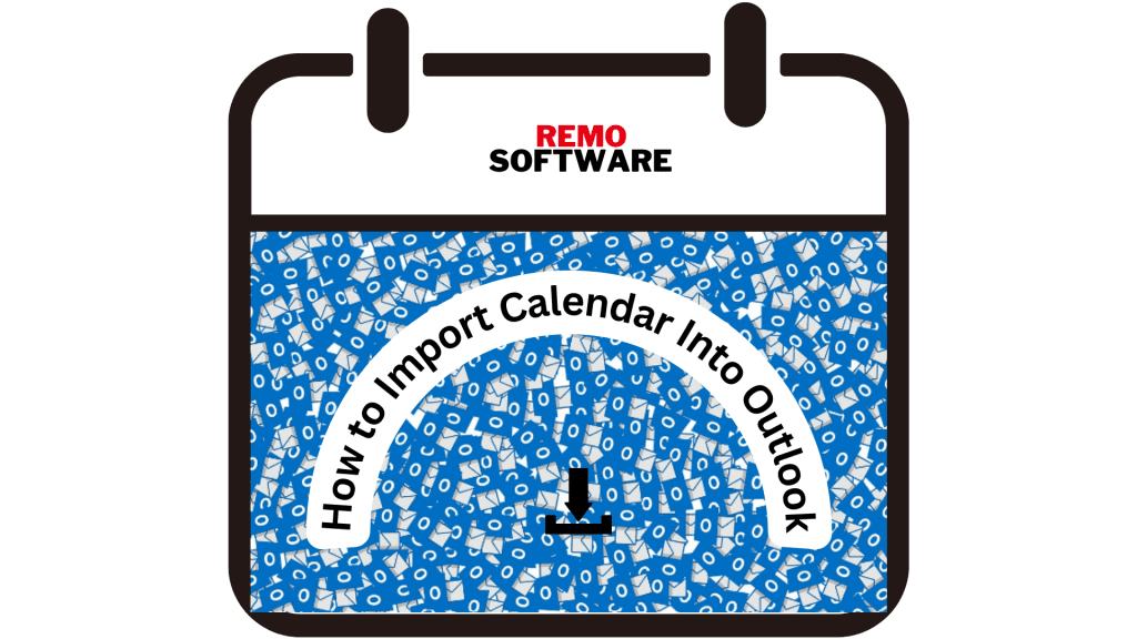 how-to-import-calendar-into-outlook