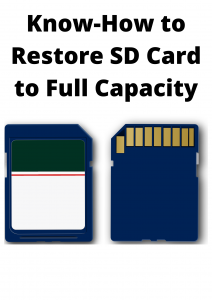 restore SD card full capacity 