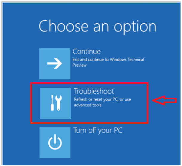 click on the troubleshoot option in the windows recovery environment
